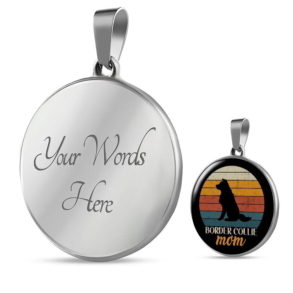 Border Collie Mom Circle Pendant Necklace Stainless Steel 24 Inch Chain Silver